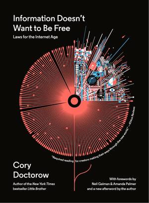 Bisele Two At The Office Porn - Information Doesn't Want to Be Free (paperback) - Sunra Thompson