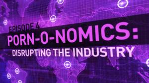 Conventional Porn - Porn-o-nomics: How one director is making a fortune by defying conventional  wisdom | CBC Radio