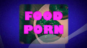 No Food Porn - Video: No Reservations Food Porn Episode: Intro