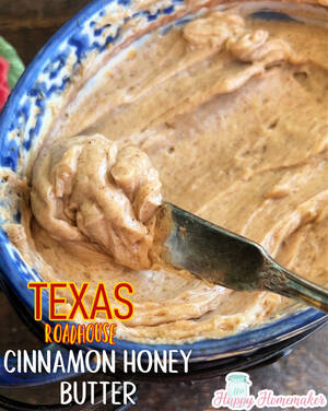 Honey Food Sex - Texas Roadhouse Butter - Mrs Happy Homemaker