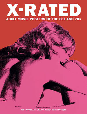 70s porn posters - X-Rated: Adult Movie Posters of the 60s and 70s â€“ Heartworm Press