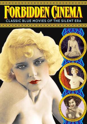 Forbidden Rare Porn Dvd Covers - Forbidden Cinema, Volume 1: Classic Blue Movies of the Silent Era DVD-R  (1920) - Alpha Video | OLDIES.com
