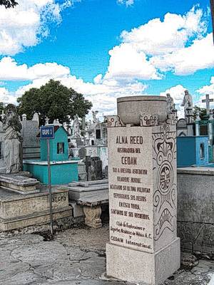Grave Yard Hispanic - PUBLIC CEMETERY MERIDA YUCATAN - ALMA REED GRAVESTONE