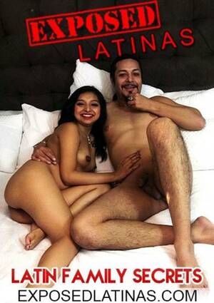 Latin Family Porn - Latin Family Secrets (2019) by Exposed Latinas - HotMovies