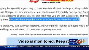 Family Orgy Omegle - Father alarmed after finding young daughter chatting with man on Omegle, a  website that warns about 'predators' - WSVN 7News | Miami News, Weather,  Sports | Fort Lauderdale