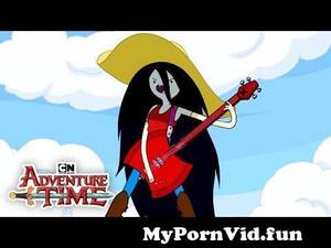 Cartoon Network Adventure Time Porn - I'm Just Your Problem | Adventure Time | Cartoon Network from adventure time  finn and marceline porn Watch Video - MyPornVid.fun