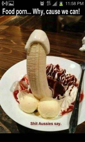 Funny Porn Food - Explore Sweet Tooth, Funny Stuff, and more! Food Porn ...