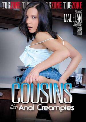 anal cousin - My Cousins Like Anal Creampies