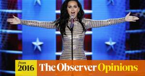 Katy Perry Bbc Porn - Katy Perry's naked vote reveals more than she wanted | Barbara Ellen | The  Guardian