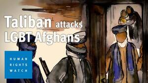 Blackmail Sex Porn Cartoons - Afghanistan: Taliban Target LGBT Afghans | Human Rights Watch