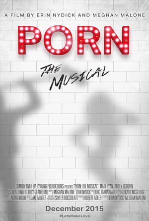 Musical Porn - Porn: The Musical (Short 2015) - IMDb