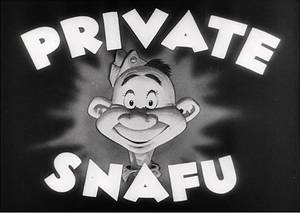 mgm cartoon porn - Opening card of the U.S. army WWII short animated films â€œPrivate Snafuâ€,  1943 â€“ Source.