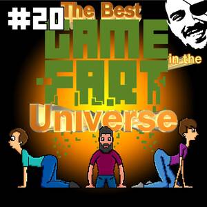 Lara Croft Fart Porn - GAME FART #20 - THE BEST GAME FART IN THE UNIVERSE (2017 E3 Coverage with  Maddox) | Listen Notes