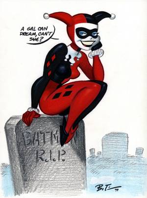 Batman Adventures Harley Quinn Animated Porn - Harley Quinn- psychiatrist gone evil after falling in love with The Joker.