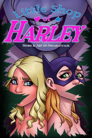 Harley Quinn Lesbian Porn Anime Tentacle - Little Shop Of Harley- Sneakattack1221(Batman) - Porn Cartoon Comics