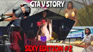Gta Sex Mod - GTA V Story: Sexy Edition #2 - nude mods (+NVE & REDUX graphics mod) -  YouTube