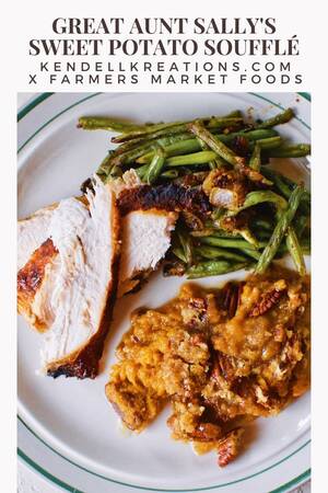 Aunt Sally Porn - Great Aunt Sally's Sweet Potato SoufflÃ© | Recipe | Sweet potato souffle,  Thanksgiving recipes, Farmers market recipes