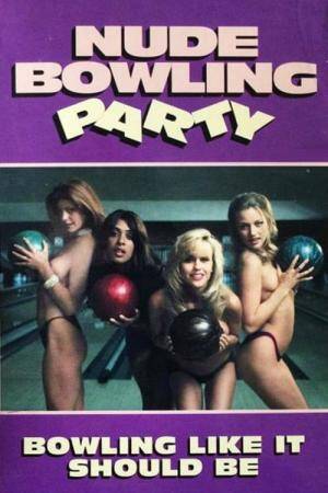 Bowling Porn Vhs - Best Movies Like Nude Bowling Party | BestSimilar