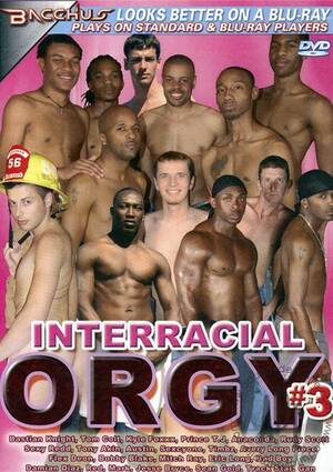 Interracial Orgy - Interracial Orgy 3 | Bacchus Gay Porn Movies @ Gay DVD Empire
