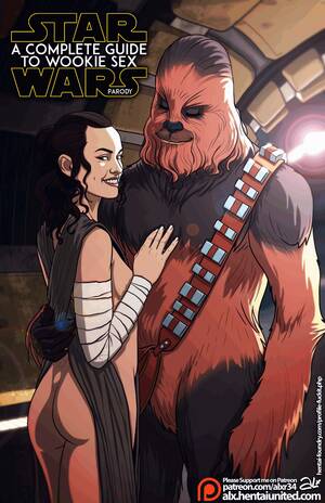 Cartoon Wars Porn - Star Wars: A Complete Guide to Wookie Sex porn comic - the best cartoon porn  comics, Rule 34 | MULT34
