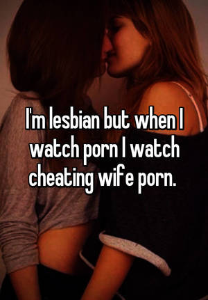 Cheating Lesbian Porn - 