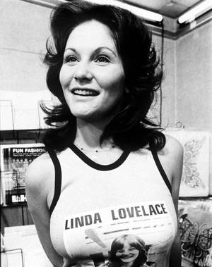 Linda Lovelace Nude Porn - Linda Lovelace - Deep Throat..lol She had nice b00bies and she did it in  the \
