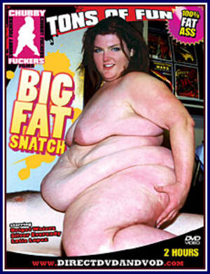 Fat Fuckers Porn - Chubby Fuckers - Big Fat Snatch Adult DVD