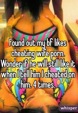 Boyfriend Porn Captions - Found out my bf likes cheating wife porn. Wonder if he will still like it  when