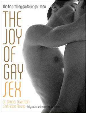 Amazon Gay Sex - Amazon.com: The Joy of Gay Sex: Fully revised and expanded third edition  eBook: Charles Silverstein, Felice Picano: Kindle Store