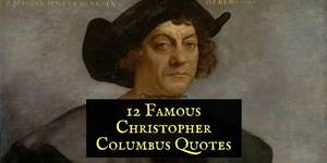 Columbus Porn - christopher-columbus-quotes-1