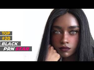 Most Beautiful Black Porn Stars - THE TOP 20 BEST BLACK PORNSTARS (2022) || 20 MOST BEAUTIFUL BLACK PORNSTARS  EP2 - YouTube