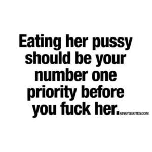 eating pussy quotes - eating pussy quotes