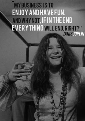 Janis Joplin 1960s Porn Movie - Janis Joplin Love Quotes | 14 Quotes That Will Make You Fall In Love With Janis  Joplin