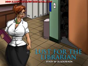 Librarian Porn Captions - Lust For The Librarian [IllustratedInterracial] - 1 . Lust For The Librarian  - Chapter 1 [IllustratedInterracial] - AllPornComic