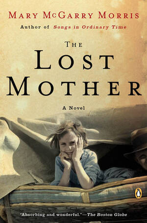 Mom Reading Book Porn - The Lost Mother by Mary McGarry Morris | Goodreads