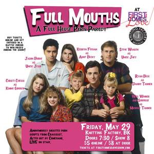 full parody - Including: FULL MOUTHS, a Full House porn parody! Check out the flyer!  http://t.co/TBhkY8008W\