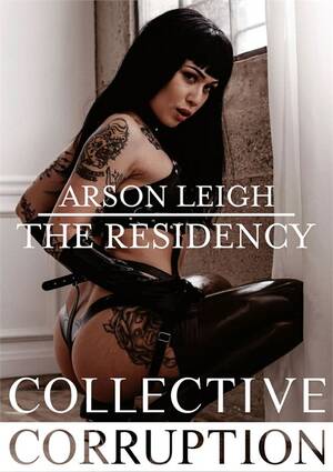 Arson Porn - Arson Leigh - The Residency (2023) by Collective Corruption - HotMovies