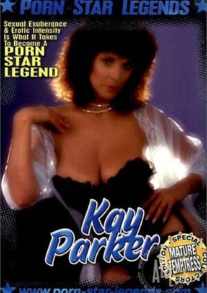 Mature Porn Legends - Porn Star Legends: Kay Parker