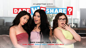holly day - Once Caught, Twice Shy â€“ Jane Wilde, Leana Lovings, Holly Day â€“  DareWeShare.com â€“ AdultTime.com | 6bot