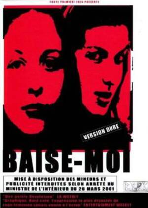 french forced gang sex movie clips - Baise-moi - Wikipedia