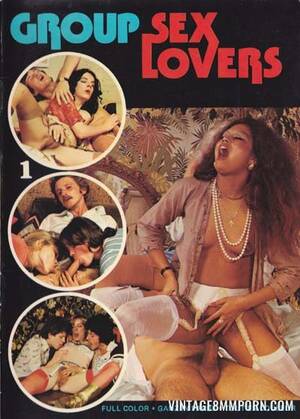 group sex magazines - Group Sex Lovers 1 Â» Vintage 8mm Porn, 8mm Sex Films, Classic Porn, Stag  Movies, Glamour Films, Silent loops, Reel Porn