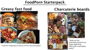 Greasy Food Porn - r/FoodPorn Starterpack : r/starterpacks