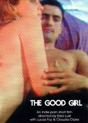 Lady Erika Porn - The Good Girl porn film by Erika Lust | Erika Lust Porn World