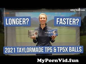 Funny Golf Ball Anal Porn - TaylorMade TP5 & TP5x Golf Ball Review | Golfalot Equipment Review from www  xxx st tp5 anal Watch Video - MyPornVid.fun