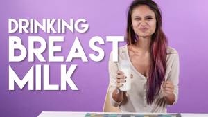 breast milk sex in india - Adults Try Breast Milk
