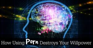 Civilization 4 Porn - Hypofrontality: How Using Porn Destroys Your Willpower