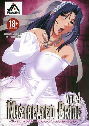 Mistreated Bride Porn - Mistreated Bride Vol. 4 (2008) | Japananime | Adult DVD Empire