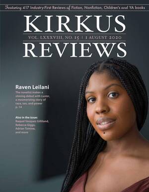 Cleo Ice Queen Porn Sex - August 1, 2020: Volume LXXXVIII, No 15 by Kirkus Reviews - Issuu