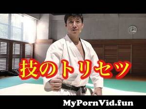 japanese nude karate - Mysterious but Real! Amazing theory of BUDO KARATE, Tatsuya Naka. With  various subtitles from budo Watch Video - MyPornVid.fun