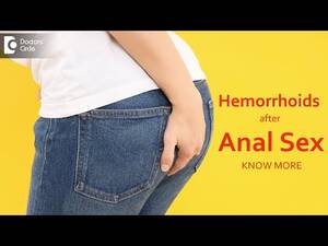 hemorrhoids from anal sex - Can anal sex give me hemorrhoids? - Dr. A.V. Lohit | Doctors' Circle -  YouTube